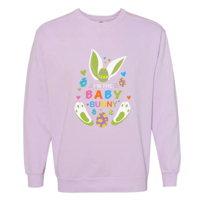 I’m The Baby Bunny Matching Family Easter Day Gift Garment-Dyed Sweatshirt