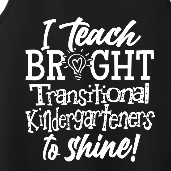 I Teach Bright Transitional Kindergarten Teacher Team Gift Performance Tank