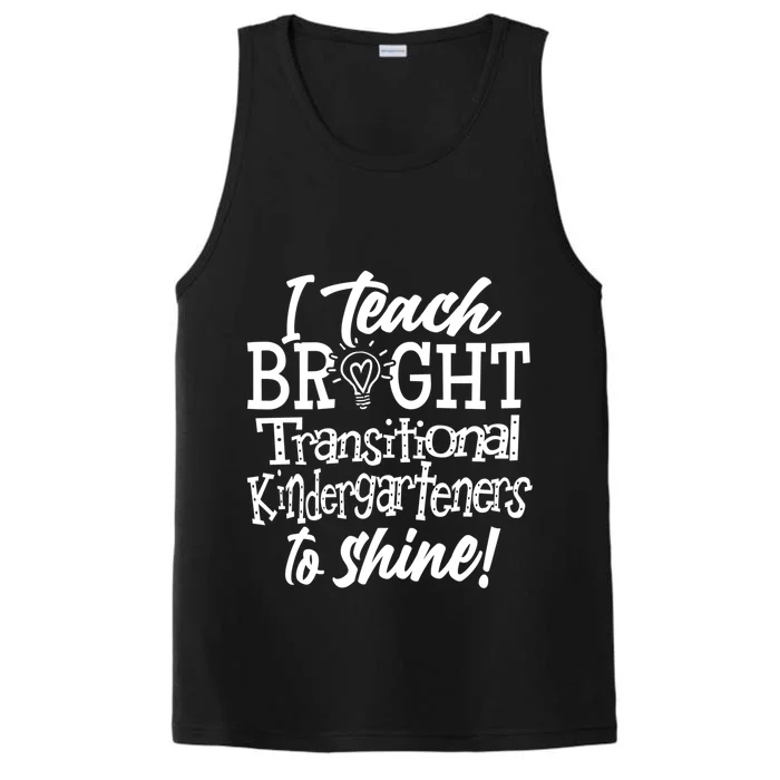 I Teach Bright Transitional Kindergarten Teacher Team Gift Performance Tank