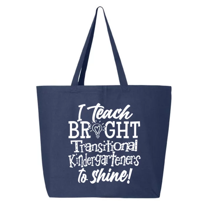 I Teach Bright Transitional Kindergarten Teacher Team Gift 25L Jumbo Tote