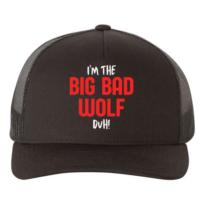 IM The Bad Wolf Duh For Diy Halloween Party Yupoong Adult 5-Panel Trucker Hat