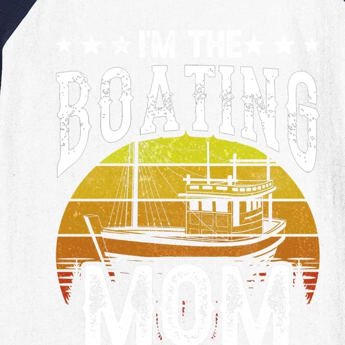 I'm The Boating Mom Yacht Captain Ship Boat Mother Mommy Great Gift Baseball Sleeve Shirt