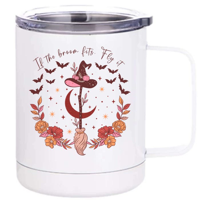 If The Broom Fits Fly It Witch Witchcraft Halloween Spooky Gift Front & Back 12oz Stainless Steel Tumbler Cup