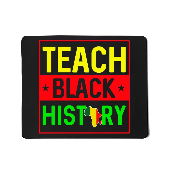 I Teach Black History Month Melanin Afro African Teacher Mousepad