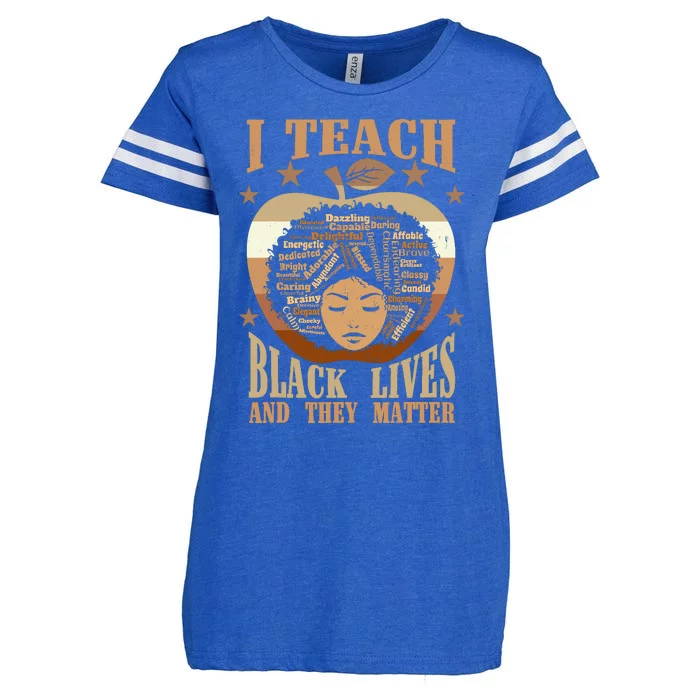 I Teach Black Lives And They Matter Black History Teacher Enza Ladies Jersey Football T-Shirt