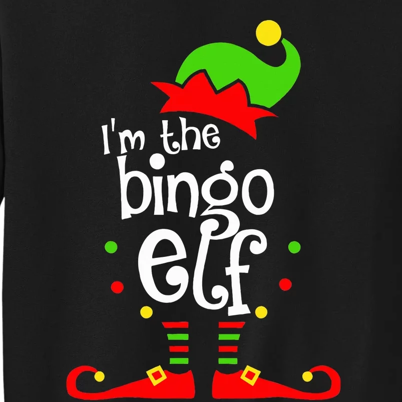 I'm The Bingo Elf Xmas Family Friend Christmas Present Tall Sweatshirt