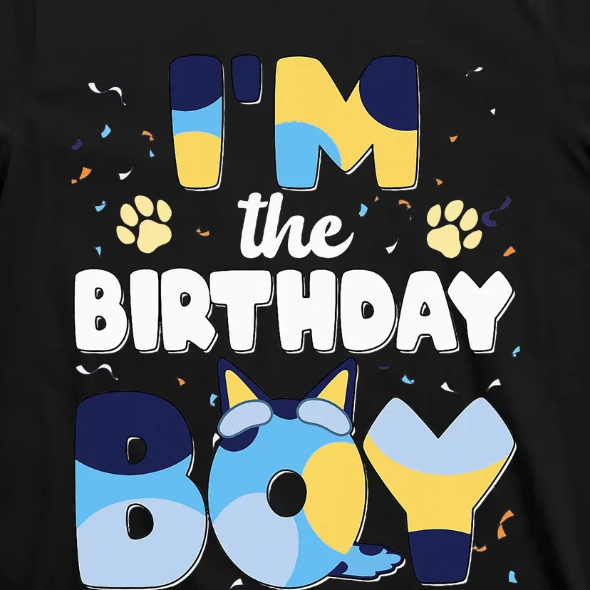 Im The Birthday Boy Dog Family Matching T-Shirt