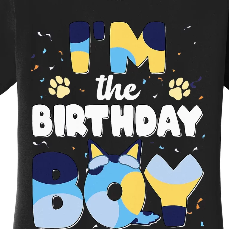 Im The Birthday Boy Dog Family Matching Women's T-Shirt