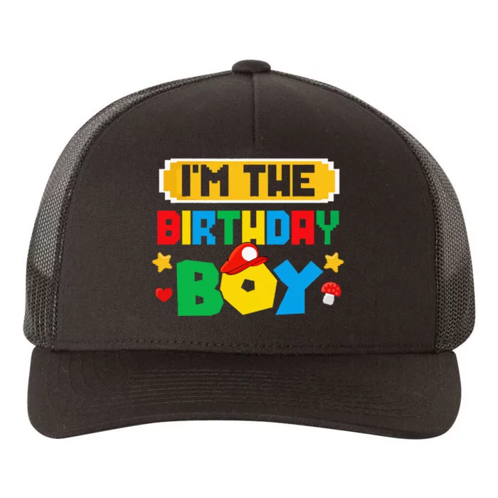 Im The Birthday Boy Game Gaming Family Matching Yupoong Adult 5-Panel Trucker Hat