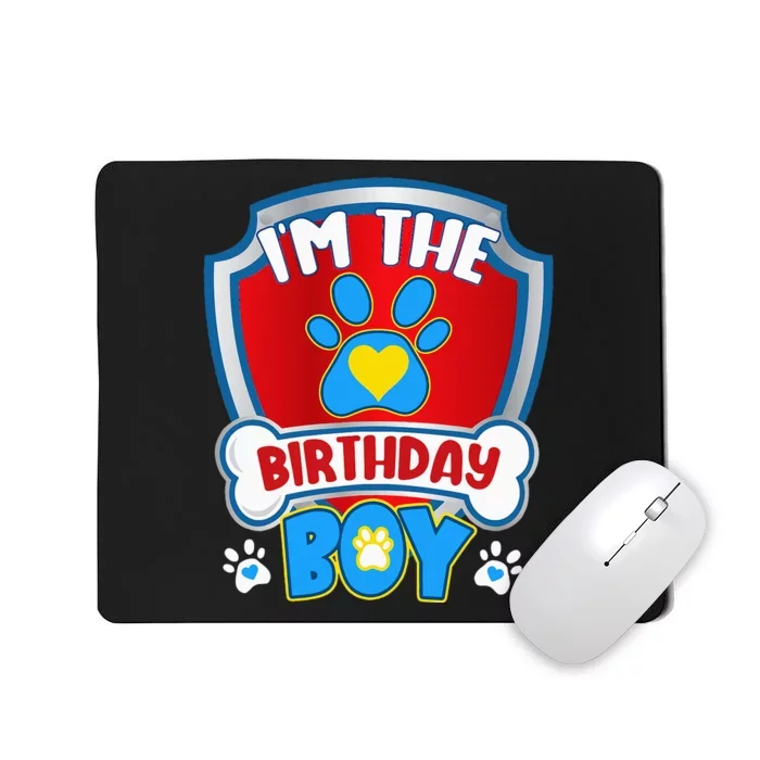 Im The Birthday Boy Dog Paw Family Matching Mousepad