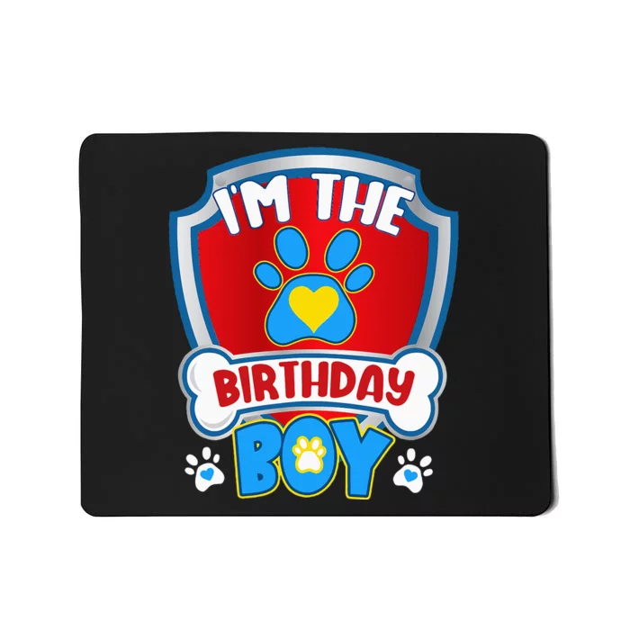 Im The Birthday Boy Dog Paw Family Matching Mousepad