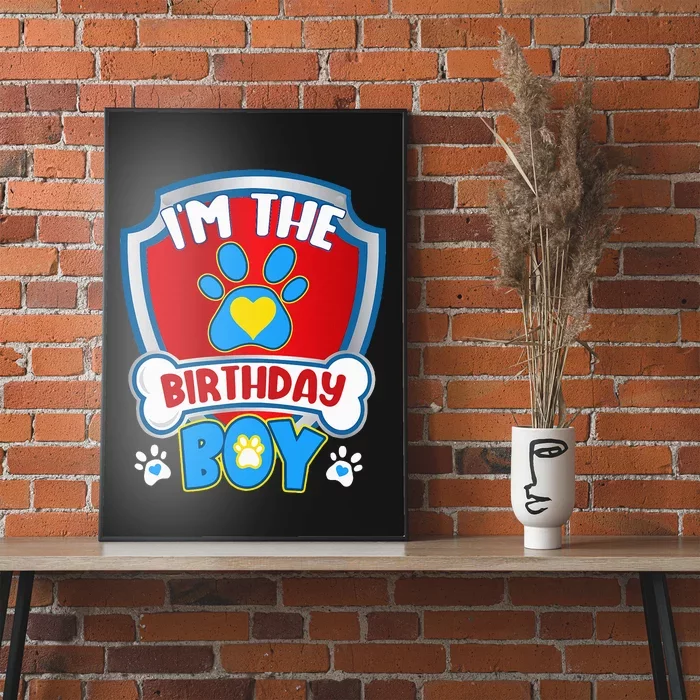 Im The Birthday Boy Dog Paw Family Matching Poster