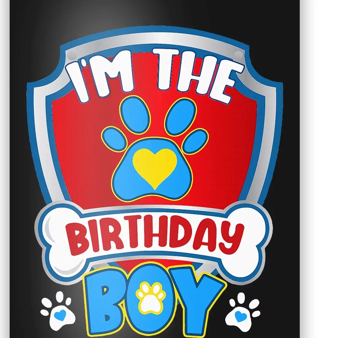 Im The Birthday Boy Dog Paw Family Matching Poster