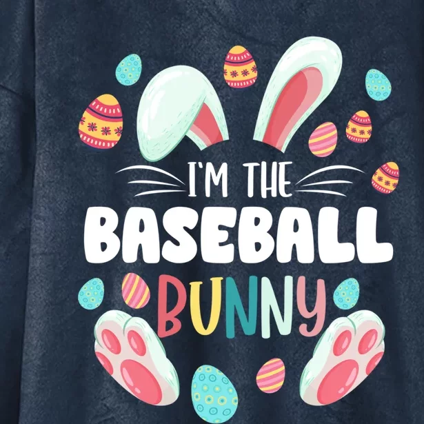 I'm The Baseball Bunny Matching Family Easter Party Great Gift Hooded Wearable Blanket