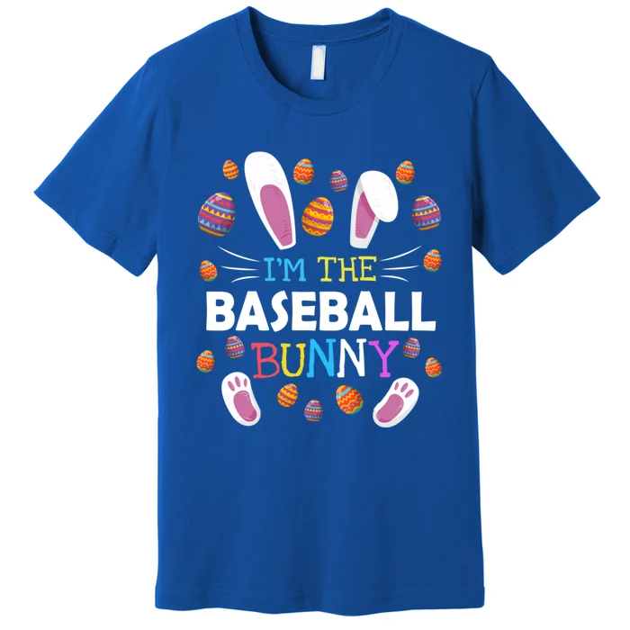 I'm The Baseball Bunny Matching Family Funny Easter Costume Funny Gift Premium T-Shirt