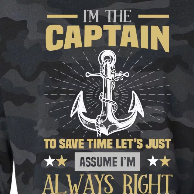 I'm The Captain To Save Time Let's Assume I'm Always Right Cropped Pullover Crew