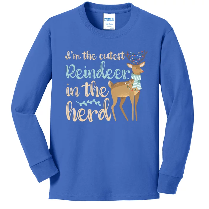 I'm The Cutest Reindeer In The Herd Gift Funny Christmas Xmas Gift Kids Long Sleeve Shirt