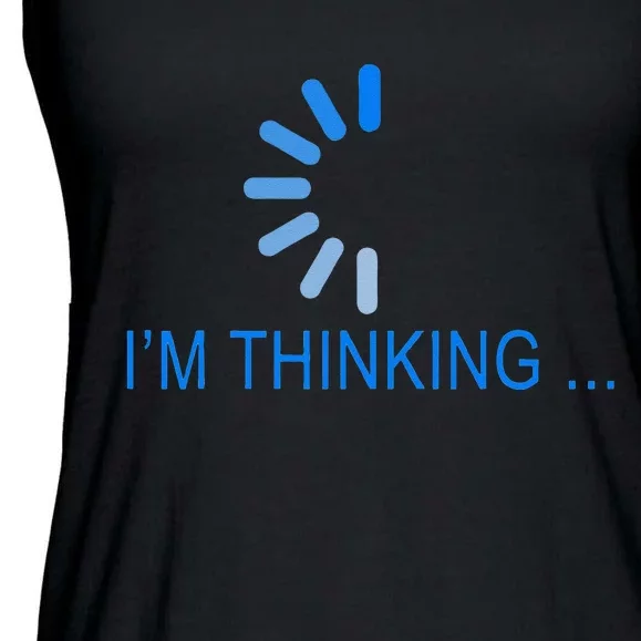 Im Thinking Cancel Loading Symbol Thinking Ladies Essential Flowy Tank