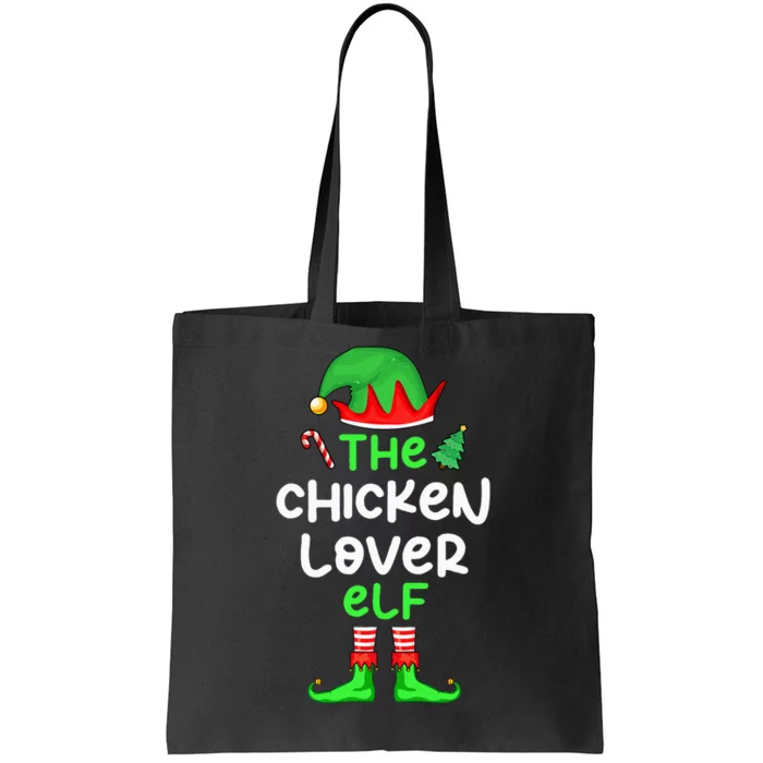 I'm The Chicken Lover Elf Xmas Matching Pajama Tote Bag