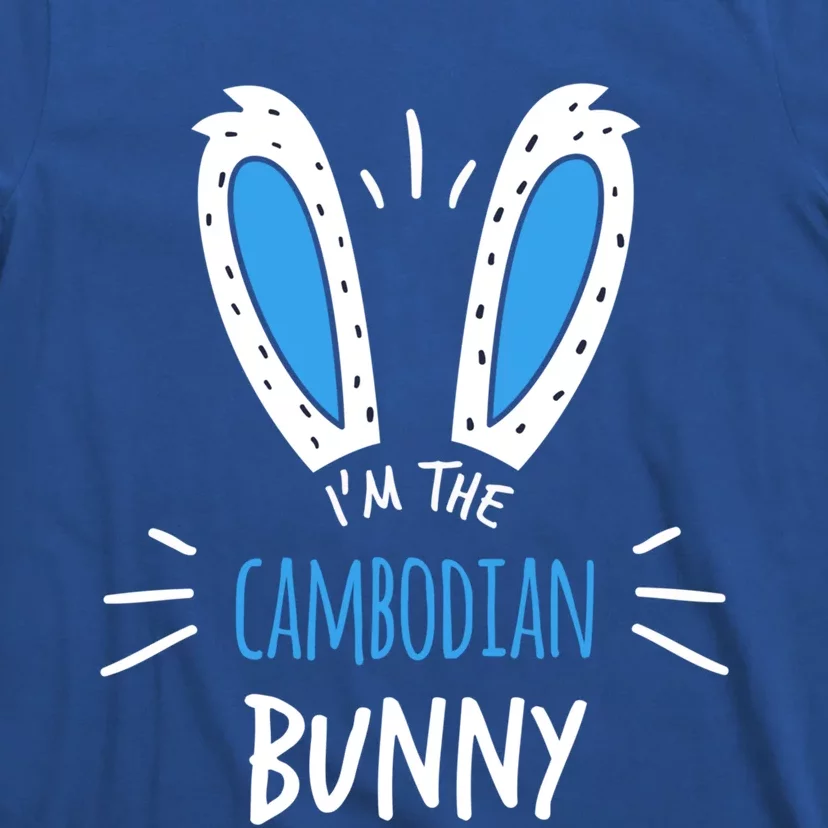 I'm The Cambodian Bunny Ears Cambodia Easter Sunday Funny Gift T-Shirt