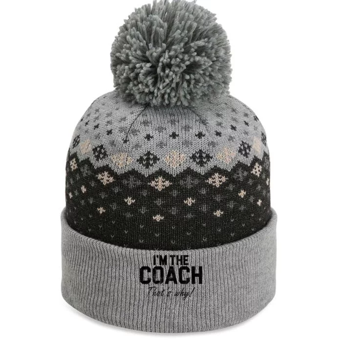 I'm The Coach That's Why Funny Whistle The Baniff Cuffed Pom Beanie