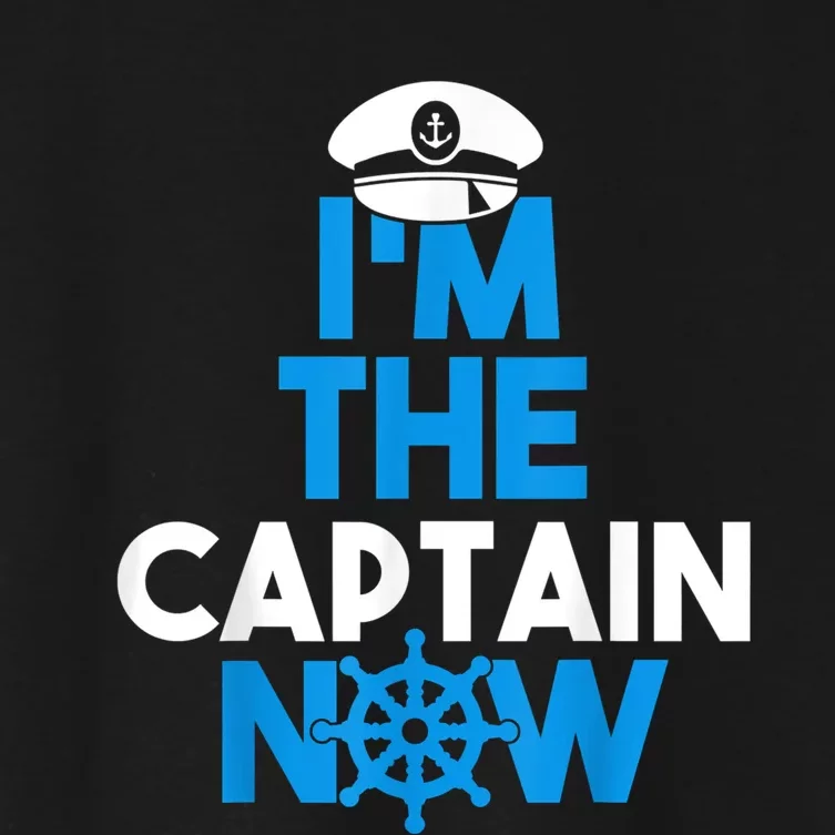 I'm The Captain Now Cool Funny Boating For Boat Lovers Women's Crop Top Tee