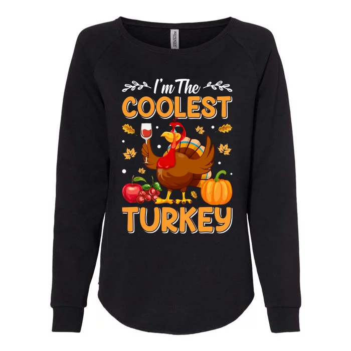 Im The Coolest Turkey In Town Illustration Graphic Designs Gift Womens California Wash Sweatshirt