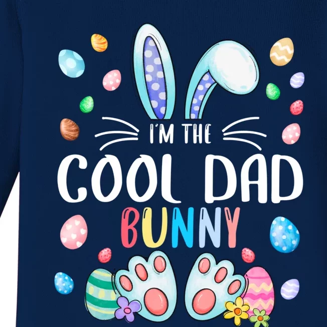 I'm The Cool Dad Bunny Ears Easter Day Family Matching Funny Gift Baby Long Sleeve Bodysuit