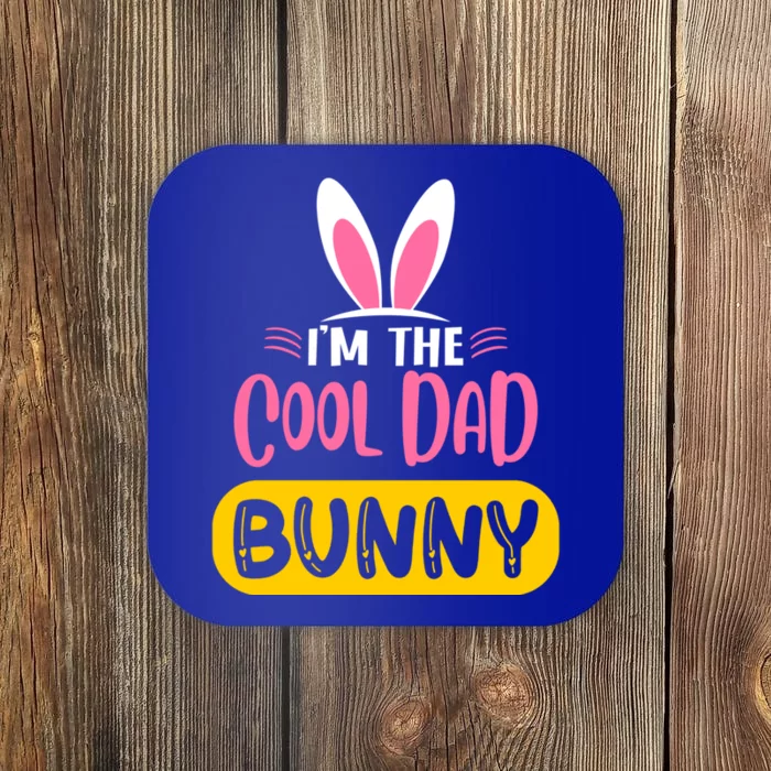 I'm The Cool Dad Bunny Rabbit Ears Egg Funny Easter Day Cute Gift Coaster