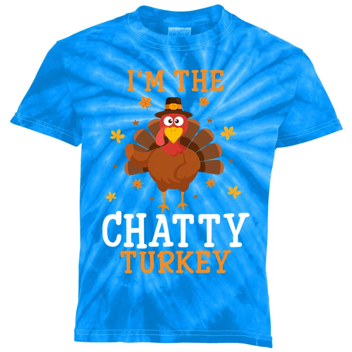 Im The Chatty Turkey Thanksgiving Costume Matching Gift Kids Tie-Dye T-Shirt