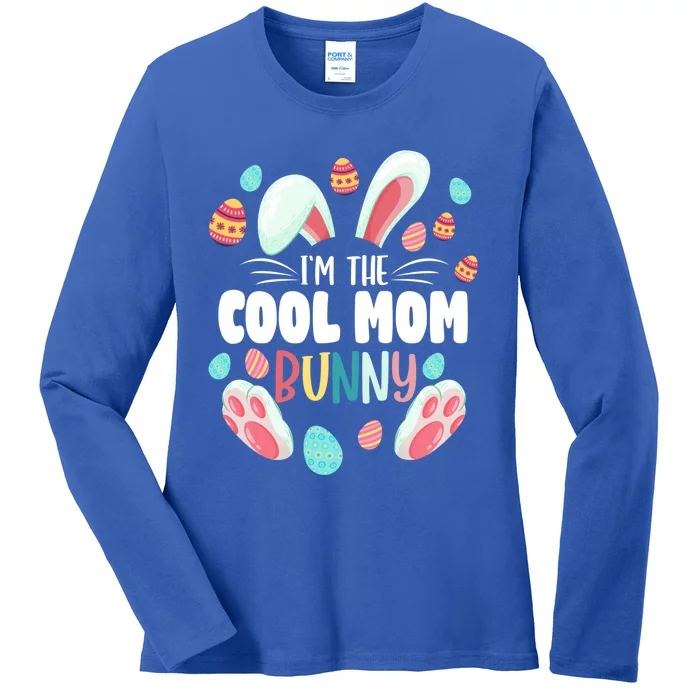 I'm The Cool Mom Bunny Matching Family Easter Party Funny Gift Ladies Long Sleeve Shirt