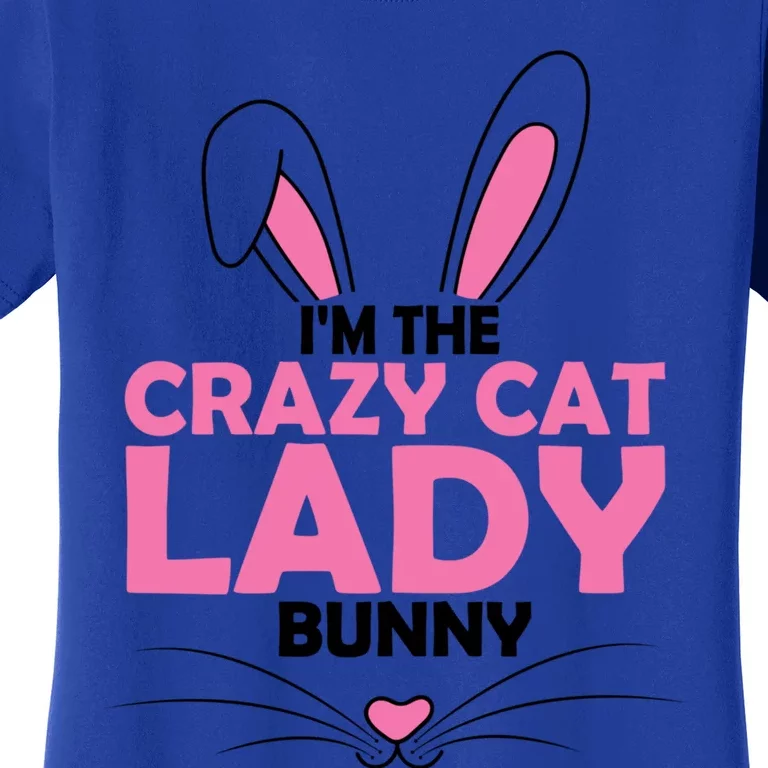 I'm The Crazy Cat Lady Bunny Graphic Cute Easter Day Costume Funny Gift Women's T-Shirt