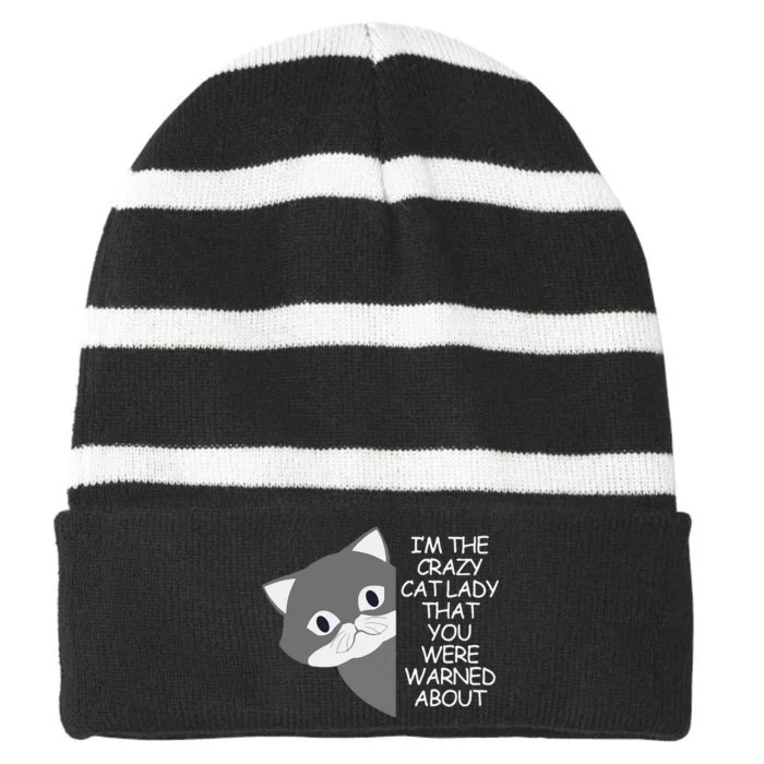 IM The Crazy Cat Lady That You Were Warned About Kamala 47 Gift Striped Beanie with Solid Band