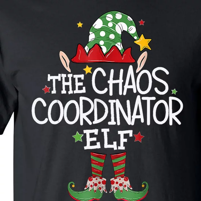 IM The Chaos Coordinator Elf Funny Christmas Matching Elf Tall T-Shirt