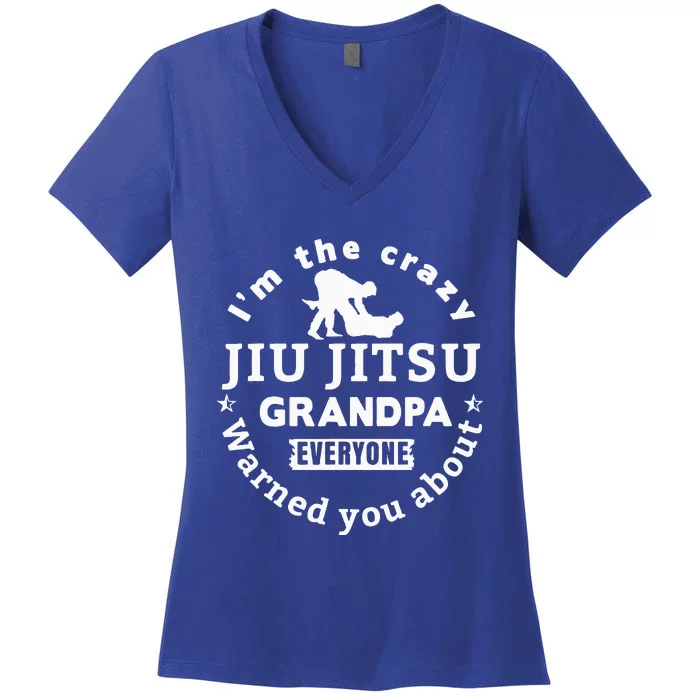 IM The Crazy Jiu Jitsu Grandpa Everyone Women's V-Neck T-Shirt