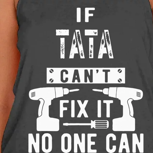 If Tata Cant Fix It No One Can Spain Spanish Grandpa Women's Knotted Racerback Tank