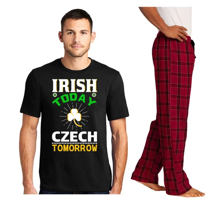 Irish Today Czech Tomorrow Pajama Set