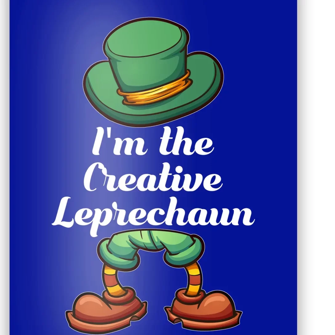 I'm The Creative Leprechaun Group Matching St Patricks Day Cool Gift Poster