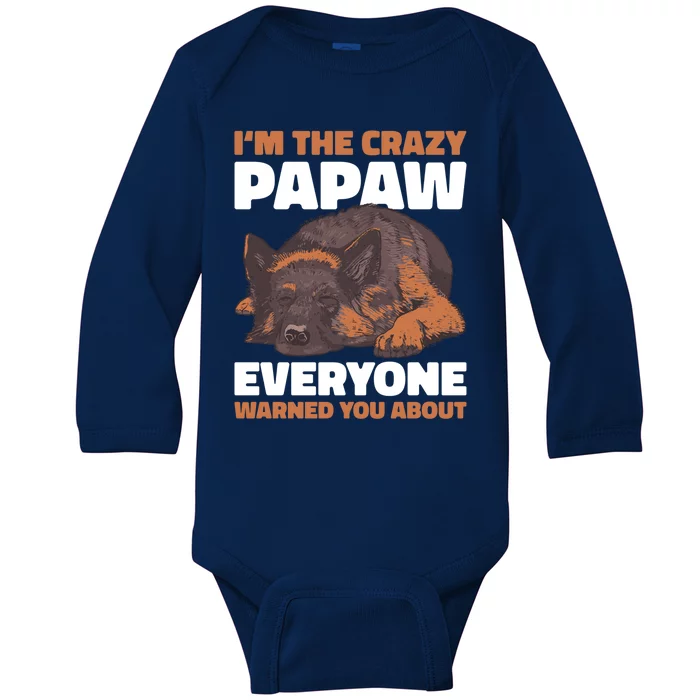 I'm The Crazy Papaw Everyone Warned You For Father's Day Great Gift Baby Long Sleeve Bodysuit