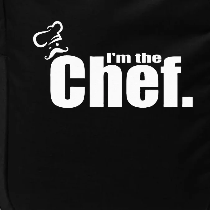 I'm The Chef Funny Cook Chef Cooking Chef Chef's Hat Impact Tech Backpack