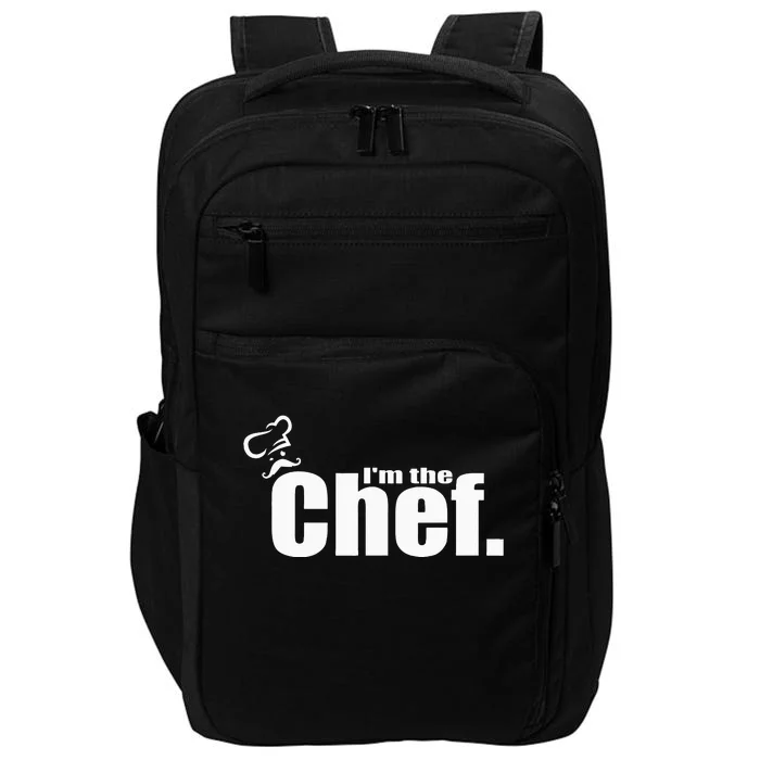 I'm The Chef Funny Cook Chef Cooking Chef Chef's Hat Impact Tech Backpack