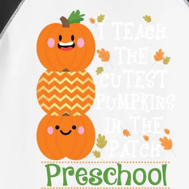 I Teach Cutest Pumpkins In Patch Preschool Halloween Teacher Funny Gift Toddler Fine Jersey T-Shirt