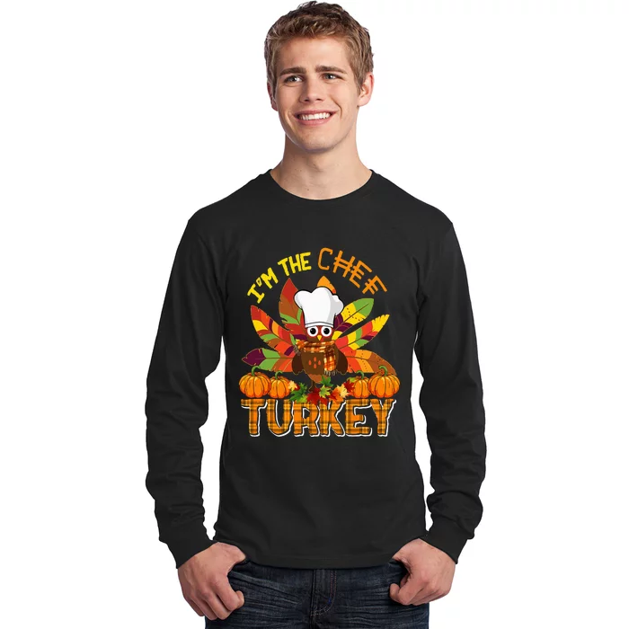 IM The Chef Turkey Thanksgiving Turkey Plaid Fall Pumpkins Long Sleeve Shirt