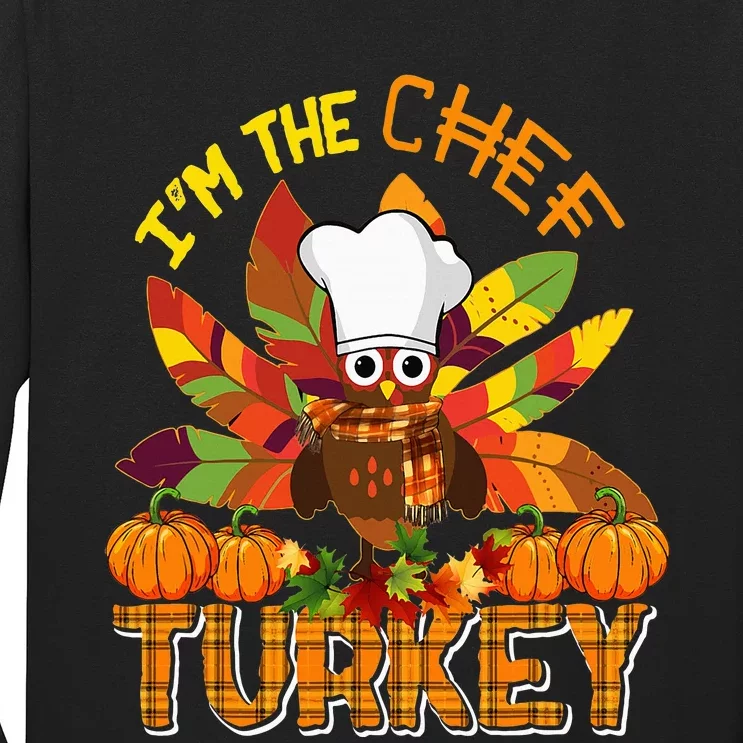 IM The Chef Turkey Thanksgiving Turkey Plaid Fall Pumpkins Long Sleeve Shirt