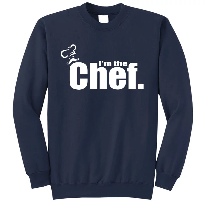 Im The Chef Funny Cook Chef Cooking Chef Chefs Hat Sweatshirt