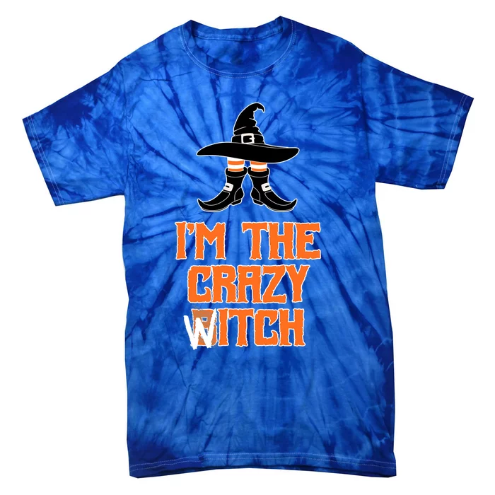 I’M The Crazy Witch ’S Halloween Saying Top Gift Tie-Dye T-Shirt