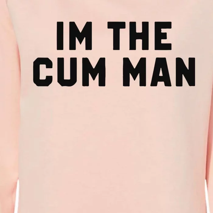 In The Cum Man Womens California Wash Sweatshirt