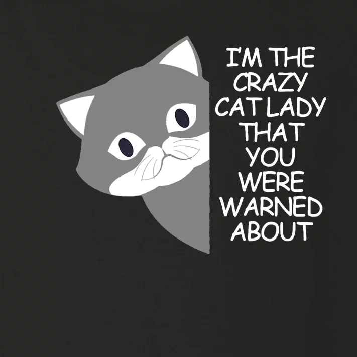 IM The Crazy Cat Lady That You Were Warned About Kamala 47 Toddler Long Sleeve Shirt