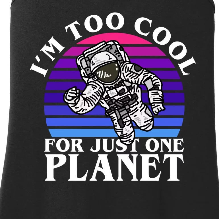 I'm Too Cool For Just One Planet Astronaut Ladies Essential Tank