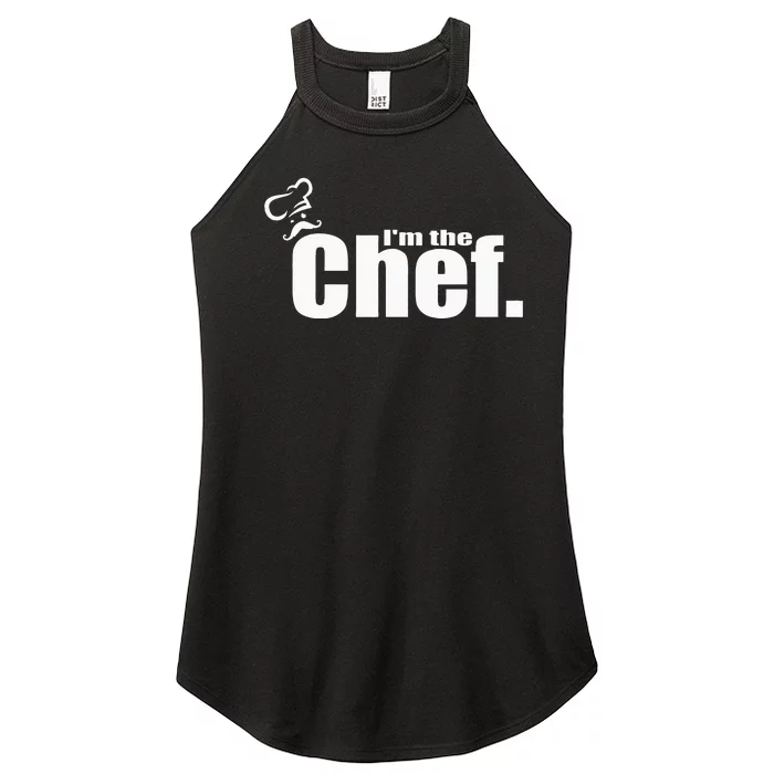 I'm The Chef Funny Cook Chef Cooking Chef Chef's Hat Women’s Perfect Tri Rocker Tank